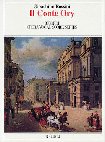 Rossini Il Conte Ory (The Count Ory) Vocal Score