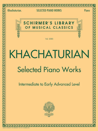 Khachaturian: Selected Piano Works - Schirmer Library