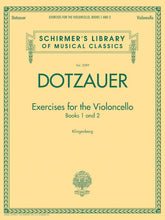 Dotzauer Exercises for the Violoncello, Books 1 and 2