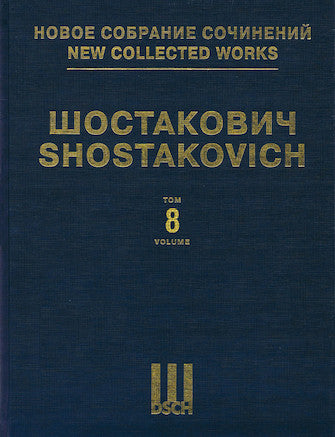 Shostakovich Symphony No. 8, Op. 65 - New Collected Works Vol. 8