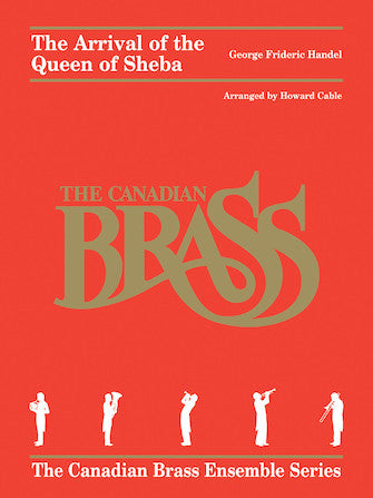 Handel - Arrival of the Queen of Sheba - Brass Quintet - Canadian Brass
