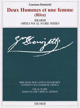 Donizetti Deux Hommes Et Une Femme (Rita) (two Men And A Woman) Vocal Score