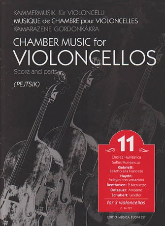 Chamber Music For Violoncellos Volume 11 (for 3 Cellos)   Score And Parts