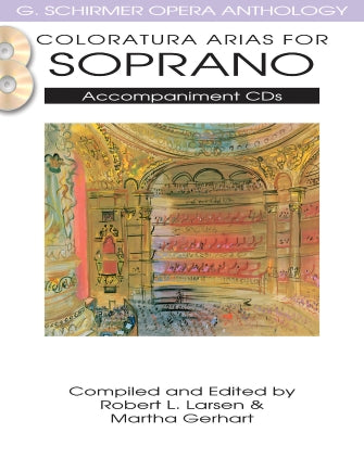 Arias for Soprano - G. Schirmer Opera Anthology