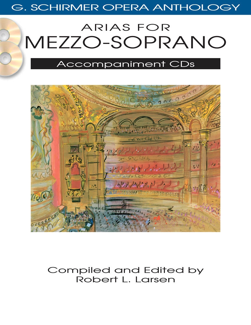 Arias for Mezzo-Soprano - G. Schirmer Opera Anthology Accompaniment CDs