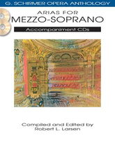 Arias for Mezzo-Soprano - G. Schirmer Opera Anthology