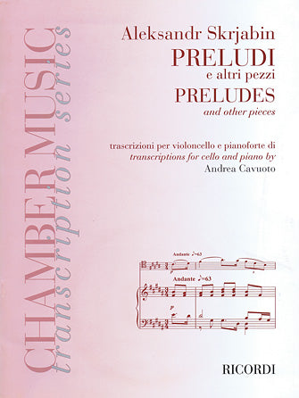 Scriabin: Preludes and Other Pieces - Transcriptions for Violoncello and Piano