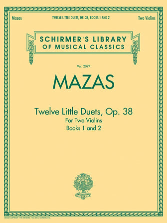 Mazas - Twelve Little Duets For Two Violins, Op. 38, Books 1 & 2