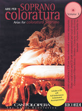 Arias for Coloratura Soprano, Vol. 3