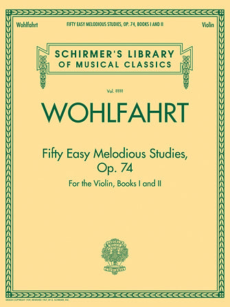 Wohlfahrt - Fifty Easy Melodious Studies for the Violin, Op. 74, Books 1 and 2