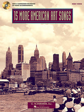 Fifteen More American Art Songs