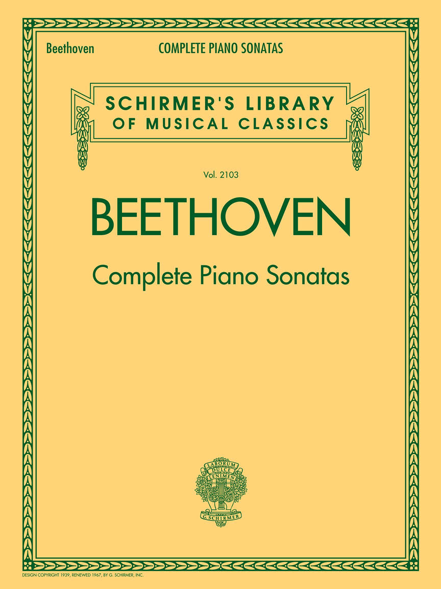 Beethoven - Complete Piano Sonatas - Schirmer's Library of Musical Classics Vol. 2103