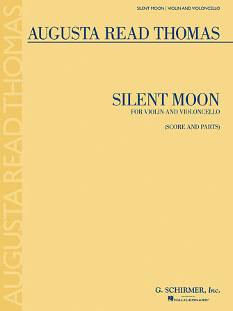 Silent Moon - Violin And Violoncello Duet - Score And Parts