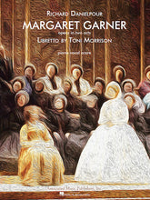 Danielpour Margaret Garner - Piano/Vocal Score