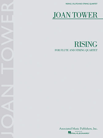 Tower Rising - For Flute and String Quartet