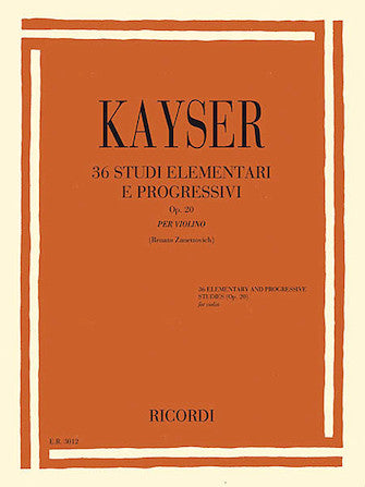 Kayser 36 Elementary and Progressive Studies Opus 20