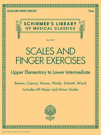Scales and Finger Exercises: Upper Elementary to Lower Intermediate Piano