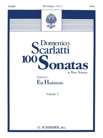 Scarlatti 100 Sonatas - Volume 3 (Sonata 68, K445 - Sonata 100, K551)