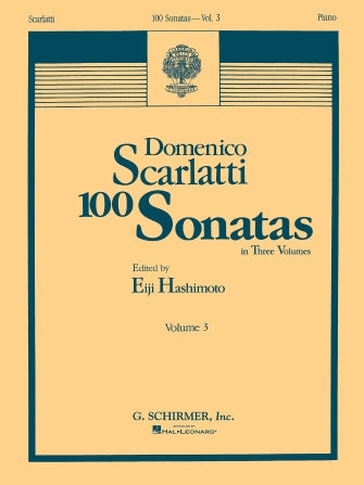 Scarlatti 100 Sonatas - Volume 3 (Sonata 68, K445 - Sonata 100, K551)