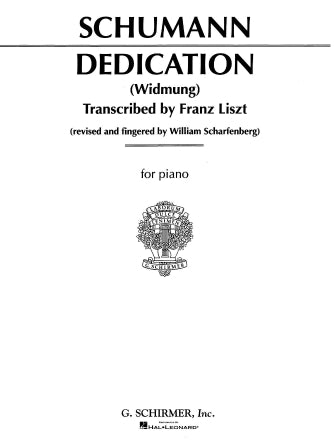 Schumann Dedication (Widmung) Arr. Piano