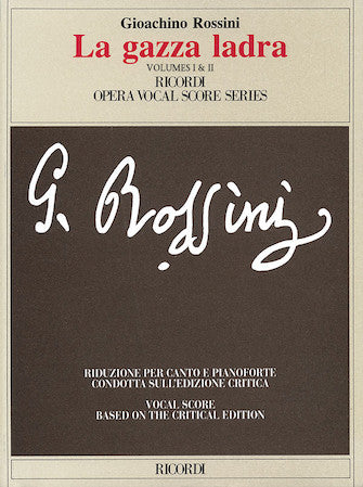 Rossini La Gazza Ladra Vocal Score