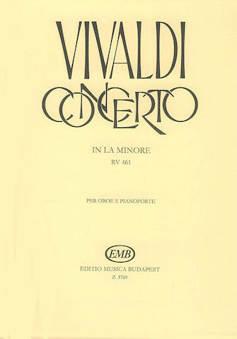 Vivaldi Concerto A Minor RV 461/PV 42