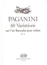 Sixty Variations sur l'air Barucaba, Op. 14