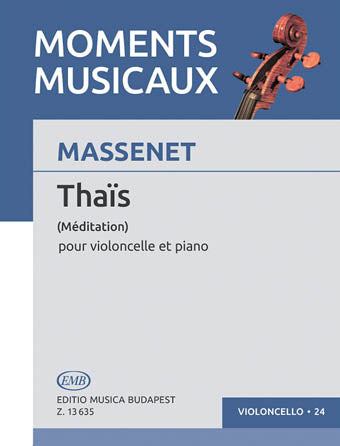 Massenet Meditation (Thaïs) Cello and Piano