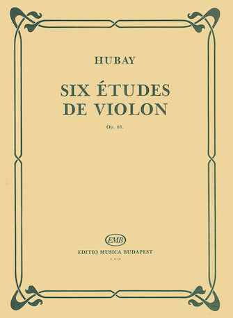 HUBAY 6 ETUDES VLN OP 63