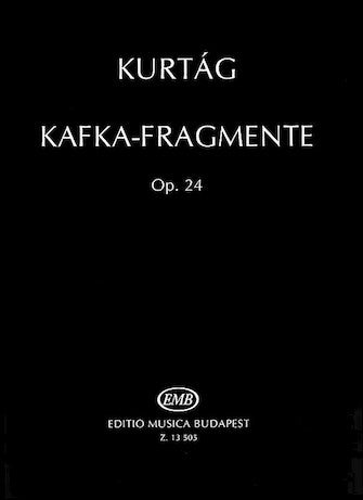 Kurtág Kafka Fragments, Op. 24
