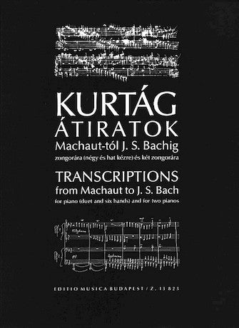 Kurtag Transcriptions from Machaut to J.S. Bach
