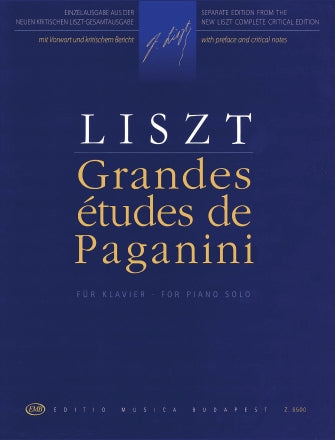Liszt Grandes Etudes de Paganini