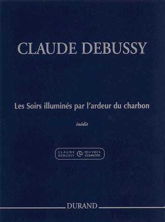Debussy Les Soirs illuminés par l'ardeur du charbon For Piano