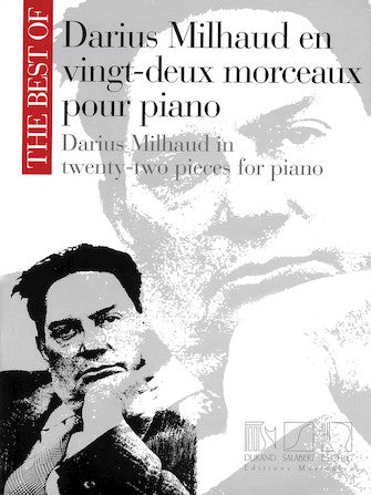 Milhaud Best of in Twenty-Two Pieces for Piano