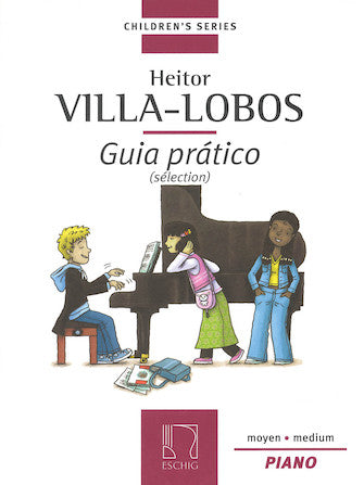 Villa-Lobos Guia Prático - Selections for Piano