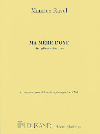 Ravel Ma Mere L'oye for Cello and Piano