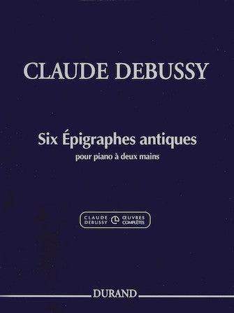 Debussy 6 Epigraphes Antiques