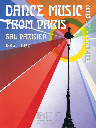 Dance Music From Paris: Bal Parisien 1896-1932