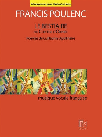 Poulenc Le Bestiaire ou Cortége d'Orphée Medium/Low Voice