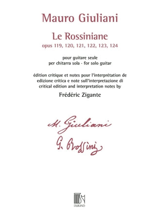 Giuliani Le Rossiniane Op. 120, 121, 122, 123, 124 for Solo Guitar