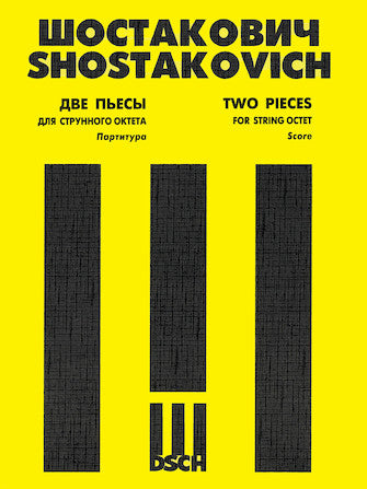 Shostakovich Two Pieces for String Octet, Op. 11