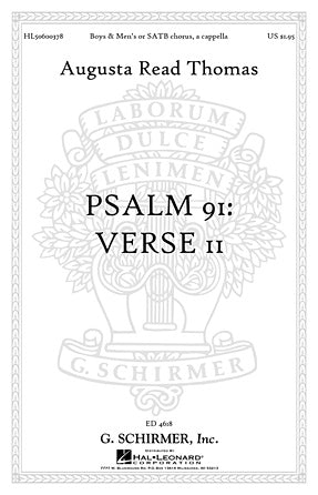 Thomas Psalm 91 - Boys & Men's Chorus or SATB Chorus, a cappella