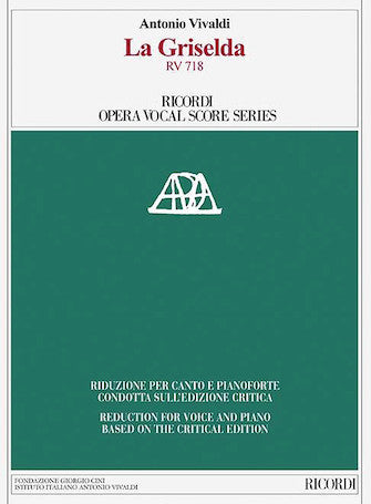 Vivaldi La Griselda RV 718 Vocal Score