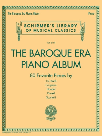 Baroque Era Piano Album - Schirmer's Library of Musical Classics Vol. 2119