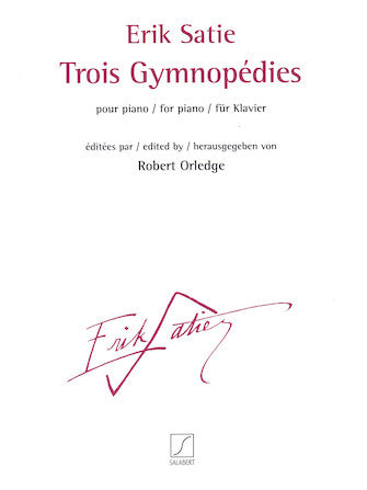 Satie: Trois Gymnopedies