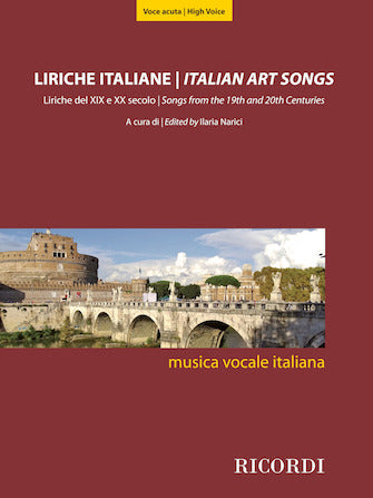 Italian Art Songs - High Voice - Songs From The 19th And 20th Centuries