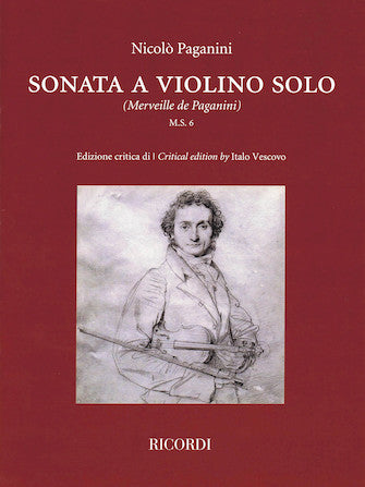 Paganini Sonata a Violino Solo Critical Edition by Italo Vescovo