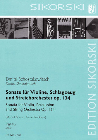 Shostakovich Sonata for Violin, Percussion and String Orchestra