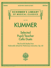 Kummer Selected Pupil/Teacher Cello Duets