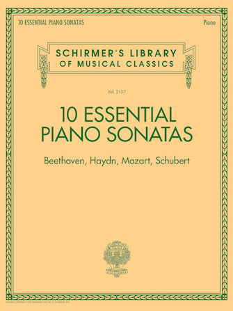10 Essential Piano Sonatas - Schirmer's Library of Musical Classics - Vol. 2137